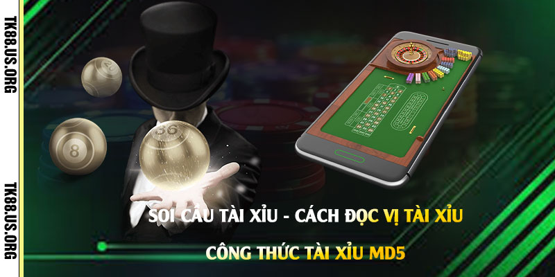 Soi-Cầu-Tài-Xỉu-Cách-Đọc-Vị-Tài-Xỉu---Công-Thức-Tài-Xỉu-Md5