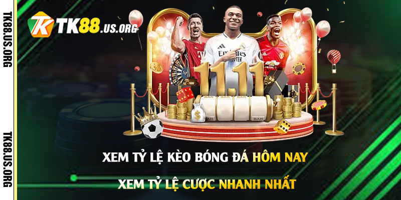 Xem-Tỷ-Lệ-Kèo-Bóng-Đá-Hôm-Nay---Xem-Tỷ-Lệ-Cược-Nhanh-Nhất